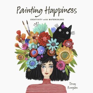 Painting Happiness Terry Runyan